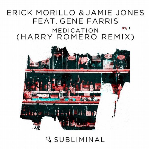 Gene Farris, Erick Morillo, Jamie Jones - Medication (Harry Romero Remix) [SUB381]